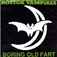 Rostok Vampires - Boring Old Fart